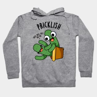 Pricklish Funny Cactus Puns Hoodie